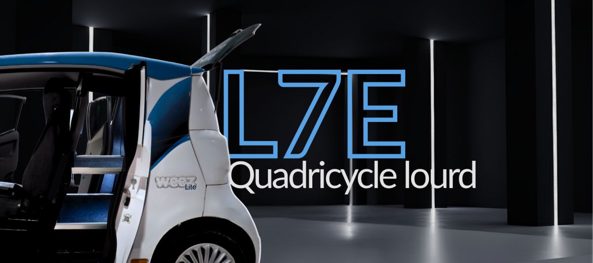 Pourquoi choisir un véhicule L7e 